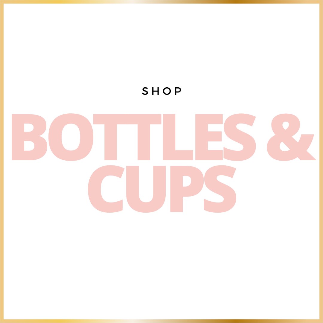 Bottles and Cups