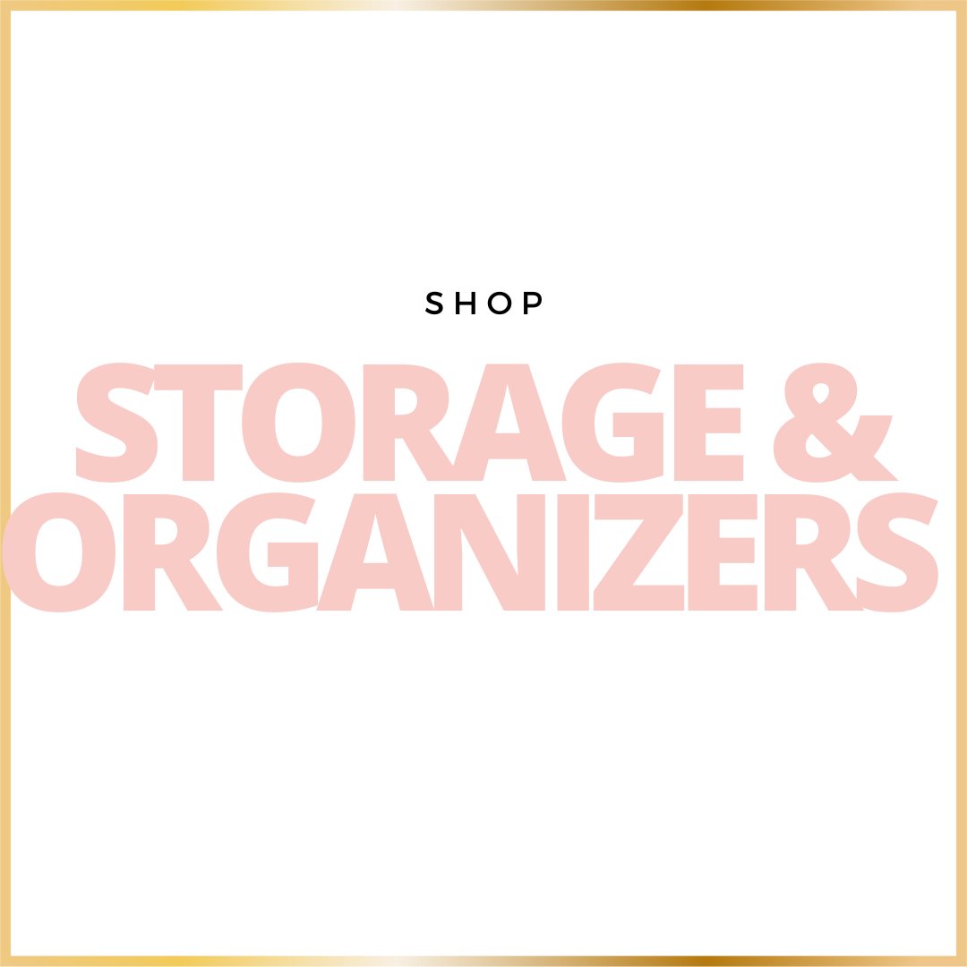Storage and Organizers